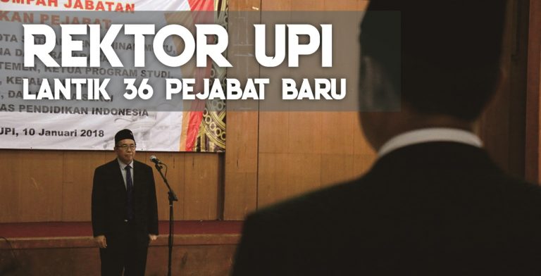 Rektor UPI Lantik 36 Pejabat Baru