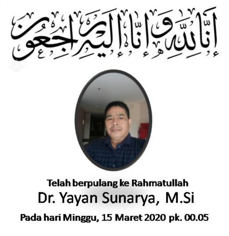 Dr. Yayan Sunarya, M.SI.,  Passed Away