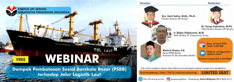 Kampus UPI Serang menyelenggarakan Webinar Dampak PSBB terhadap Jalur Logistik Laut