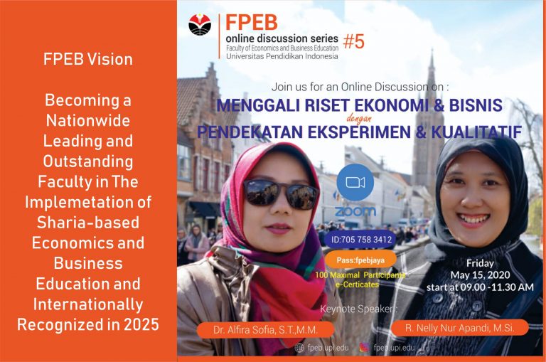 DISKUSI VIRTUAL FPEB : RISET EKSPERIMEN & KUALITATIF PADA BIDANG EKONOMI DAN BISNIS