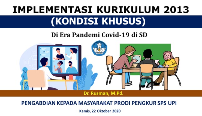 PENGABDIAN KEPADA MASYARAKAT PROGRAM STUDI PENGEMBANGAN  KURIKULUM SPS UPI