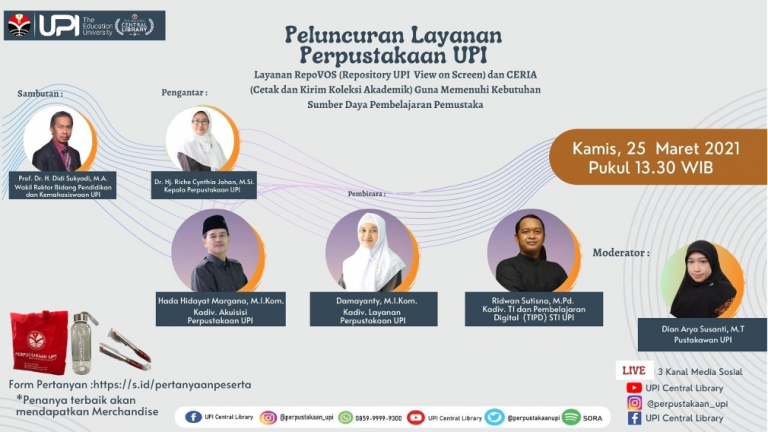 Peluncuran Layanan Perpustakaan UPI: Layanan RepoVOS dan CERIA Guna memenuhi kebutuhan Sumber Daya Pembelajaran Pemustaka UPI