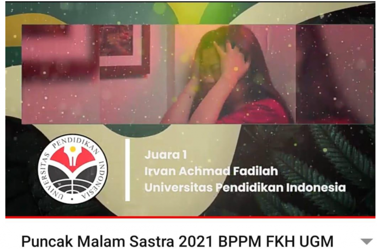 REMA PICTURES UPI MERAIH JUARA 1 PADA KOMPETISI FILM PENDEK MALAM SASTRA BPPM FKH UGM 2021