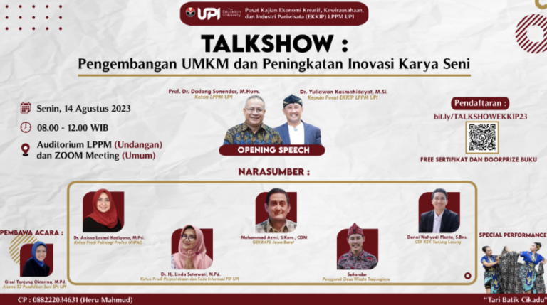 Pusat Kajian EKKIP LPPM UPI Selenggarakan Talkshow Pengembangan UMKM dan Peningkatan Inovasi Karya Seni