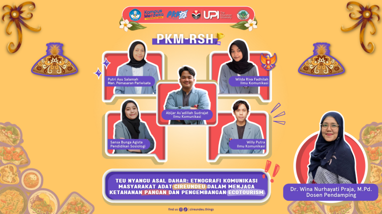 Mendapatkan Pendanaan, Tim PKM-RSH UPI Meneliti Kebudayaan Unik Pada Kampung Adat Cireundeu