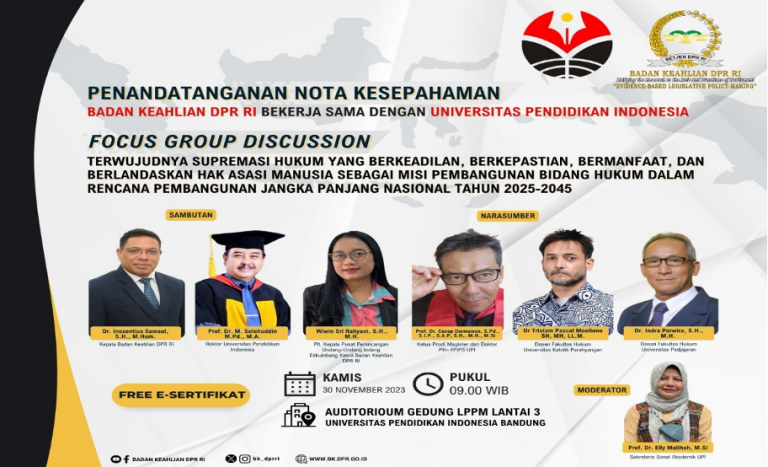 Badan Keahlian DPR RI dan UPI Selenggarakan FGD, Penandatangan MoU & PKS