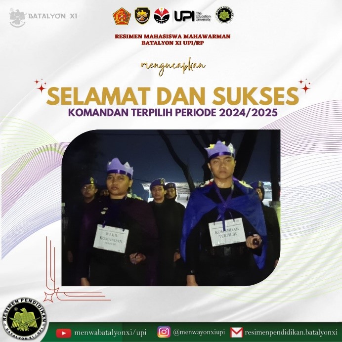 Wildan Arif Purnama dan Ayuningtyas Patmawati, Terpilih sebagai Komandan dan Wakil Komandan Resimen Mahasiswa Mahawarman Batalyon XI UPI/RP Periode 2024-2025