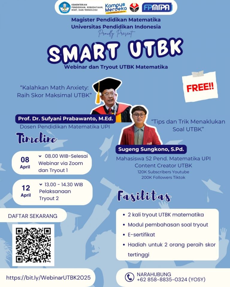 Mahasiswa Magister Pendidikan Matematika UPI Selenggarakan Webinar SMART UTBK, Bahas Kecemasan Matematis dan Strategi Hadapi UTBK 2025