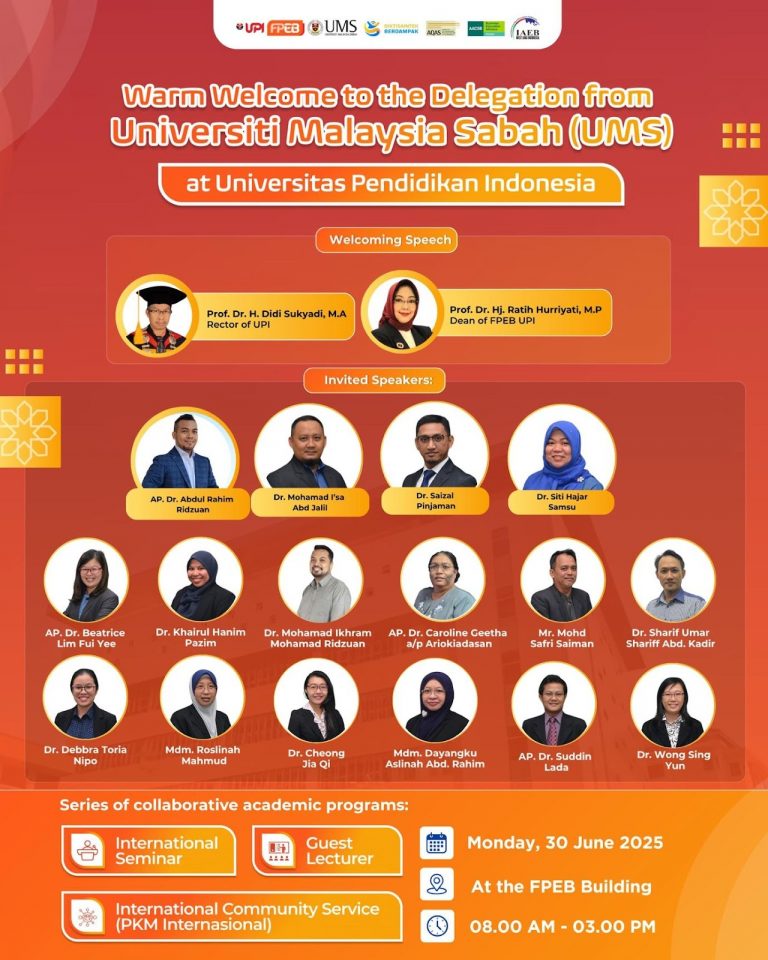 Wujudkan Kebijakan dan Program Internasionalisasi UPI, FPEB UPI dan University Malaysia Sabah serta International Association of Economic and Business (IAEB) Selenggarakan Seminar dan PkM Internasional