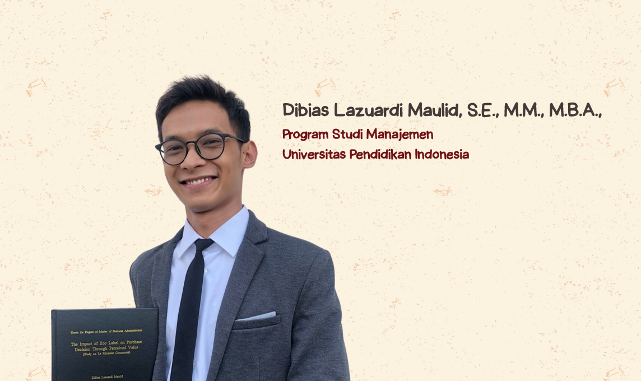 Dosen Manajemen FPEB UPI, Dibias Lazuardi Maulid, Jadi Pembicara Inspiratif pada Webinar Nasional “Future Business Leaders”