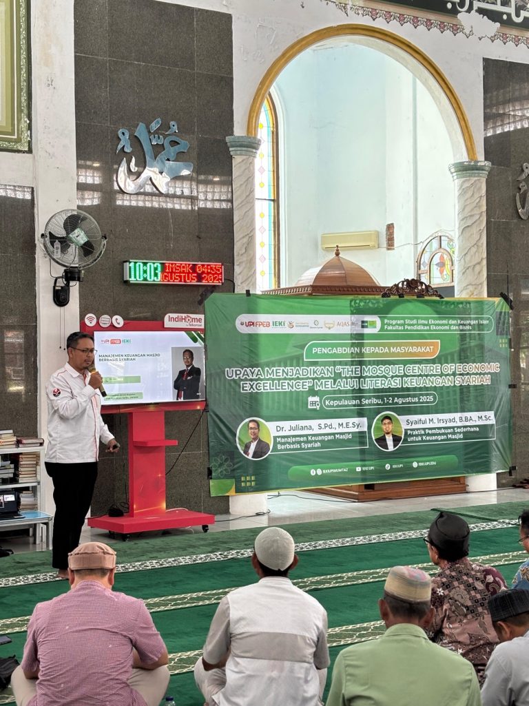 PkM Program Studi Ilmu Ekonomi dan Keuangan Islam FPEB UPI : Kembangkan Masjid Sebagai Pusat Unggulan Ekonomi Melalui Pelatihan Literasi Keuangan Syariah