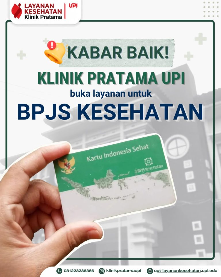 Kabar Gembira! Klinik Pratama UPI Buka Layanan BPJS Kesehatan, Ini Caranya Pindah Faskes